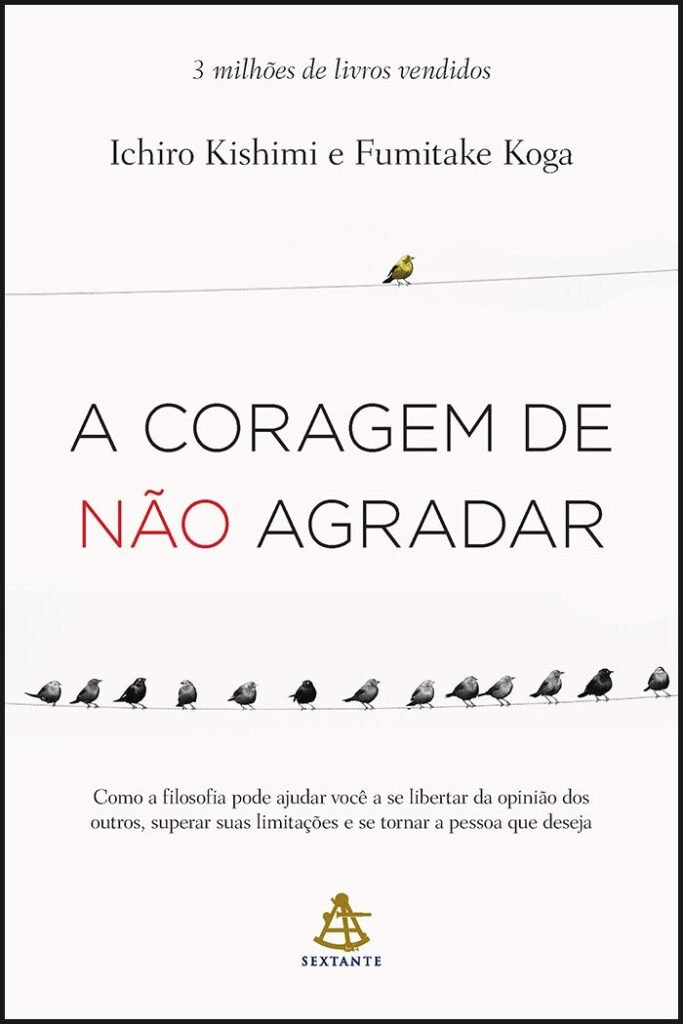 Livro: A coragem de não agradar